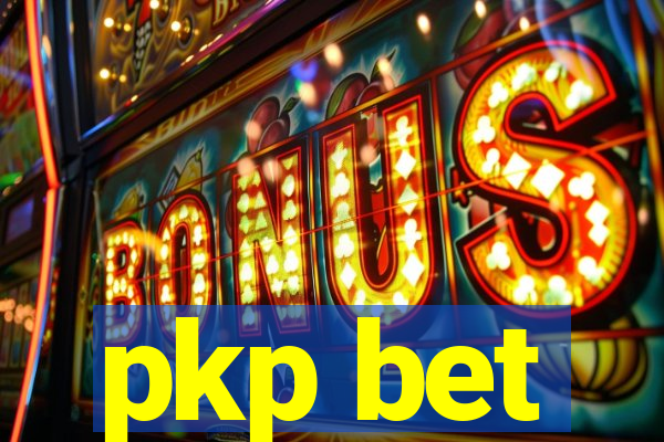 pkp bet